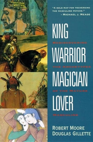 Cover image for 9780062506061 - King, Warrior, Magician, Lover