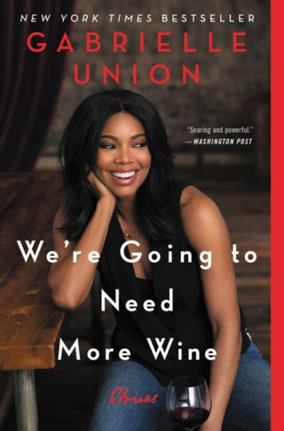 Cover image for 9780062693990 - We're Going to Need More Wine