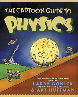 Cover image for 9780062731005 - The Cartoon Guide to Physics