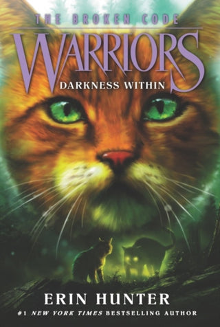 Cover image for 9780062823748 - Warriors: The Broken Code #4: Darkness Within