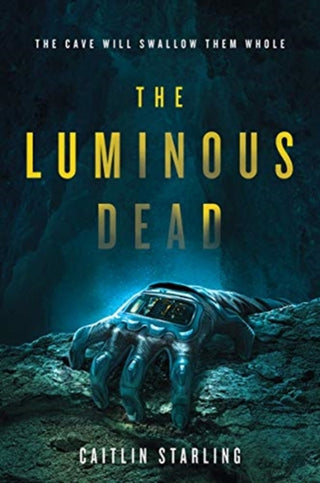 Cover image for 9780062846907 - The Luminous Dead