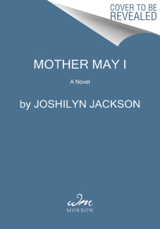 Cover image for 9780062855343 - Mother May I