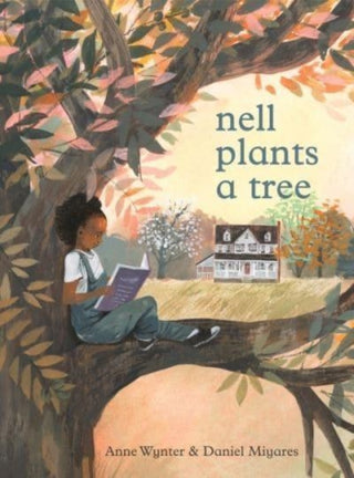 Cover image for 9780062865779 - Nell Plants a Tree