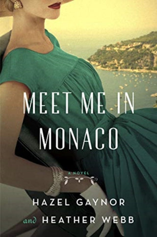 Cover image for 9780062885364 - Meet Me in Monaco