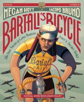 Cover image for 9780062908124 - Bartali's Bicycle: The True Story of Gino Bartali, Italy's Secret Hero