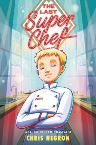 Cover image for 9780062943132 - The Last Super Chef