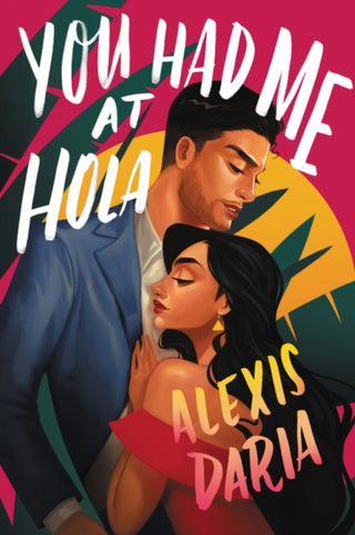Cover image for 9780062959928 - You Had Me at Hola