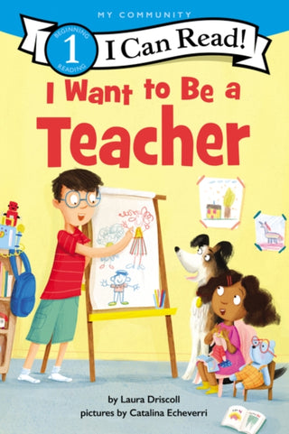 Cover image for 9780062989543 - I Want to Be a Teacher