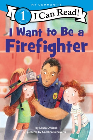 Cover image for 9780062989628 - I Want to Be a Firefighter