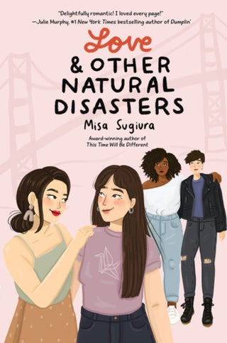 Cover image for 9780062991249 - Love & Other Natural Disasters