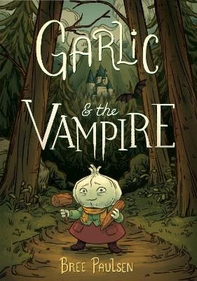 Cover image for 9780062995087 - Garlic and the Vampire