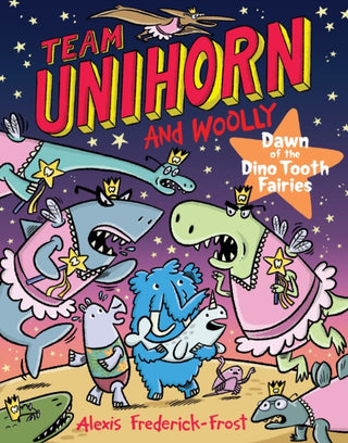 Cover image for 9780063004306 - Dawn of the Dino Tooth Fairies