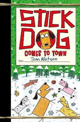 Cover image for 9780063014220 - Stick Dog Comes to Town