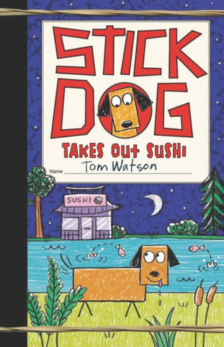 Cover image for 9780063014275 - Stick Dog Takes Out Sushi
