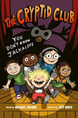 Cover image for 9780063060876 - The Cryptid Club #4: You Don’t Know Jackalope