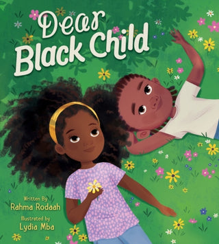 Cover image for 9780063091979 - Dear Black Child