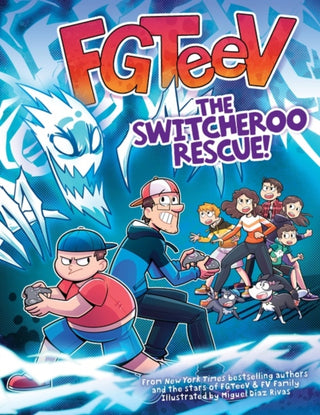 Cover image for 9780063093003 - FGTeeV: The Switcheroo Rescue!
