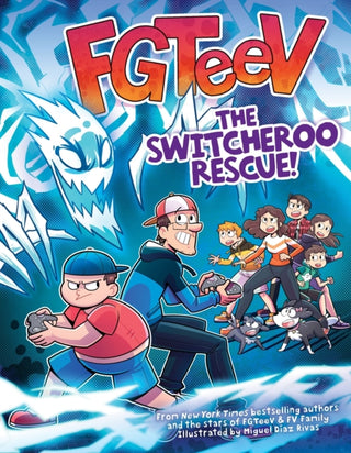Cover image for 9780063093010 - FGTeeV: The Switcheroo Rescue!