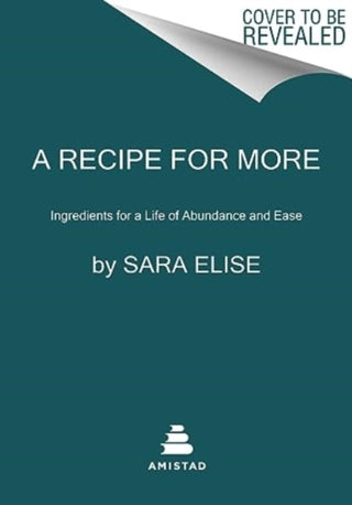 Cover image for 9780063098770 - A Recipe for More