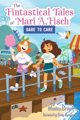 Cover image for 9780063116313 - The Fintastical Tales of Mari A. Fisch #2: Dare to Care