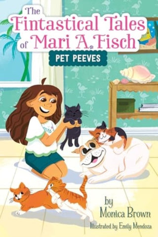 Cover image for 9780063116337 - The Fintastical Tales of Mari A. Fisch #3: Pet Peeves