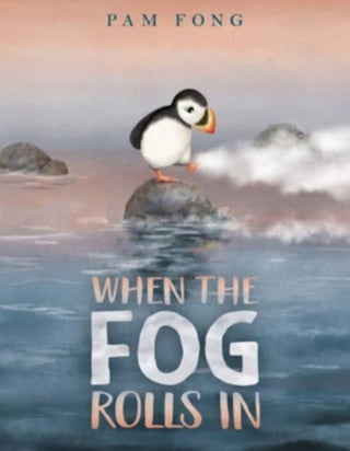 Cover image for 9780063136540 - When the Fog Rolls In