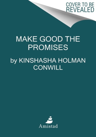 Cover image for 9780063160644 - Make Good the Promises