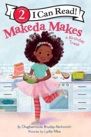Cover image for 9780063217249 - Makeda Makes a Birthday Treat