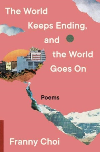 Supplemental image for 9780063240094 - The World Keeps Ending, and the World Goes On