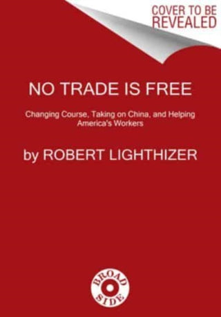 Supplemental image for 9780063282131 - No Trade Is Free