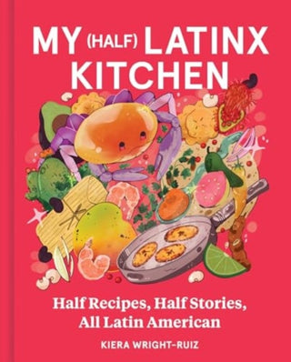 Supplemental image for 9780063292536 - My (Half) Latinx Kitchen