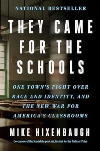 Cover image for 9780063307254 - They Came for the Schools