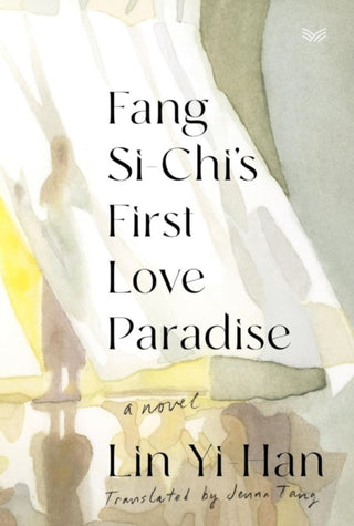 Cover image for 9780063319431 - Fang Si-Chi's First Love Paradise