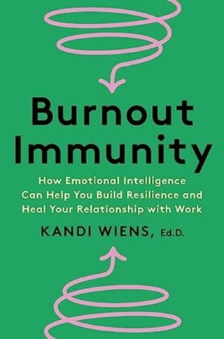 Cover image for 9780063323667 - Burnout Immunity