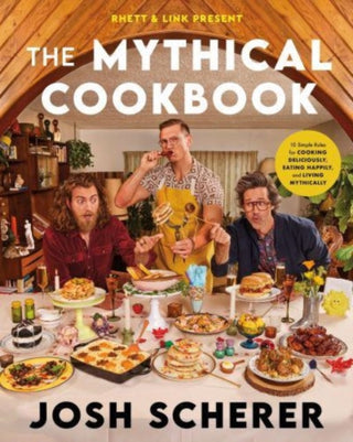 Cover image for 9780063323964 - Rhett & Link Present: The Mythical Cookbook