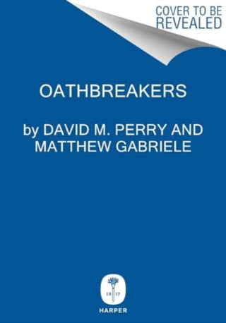 Cover image for 9780063336674 - Oathbreakers