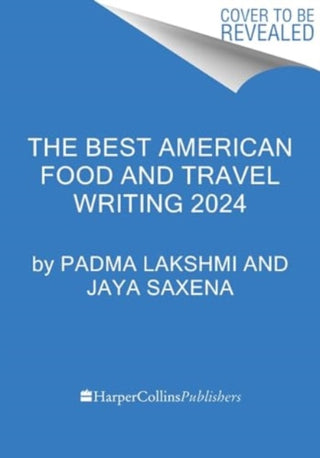 Cover image for 9780063370647 - The Best American Food and Travel Writing 2024