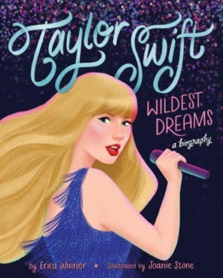 Cover image for 9780063399174 - Taylor Swift: Wildest Dreams, A Biography