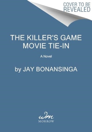 Cover image for 9780063418752 - The Killer's Game [Movie Tie-in]