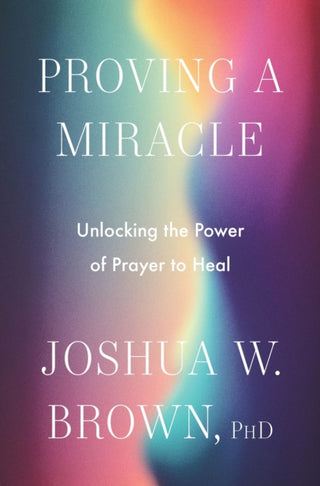Cover image for 9780063420441 - Proving a Miracle