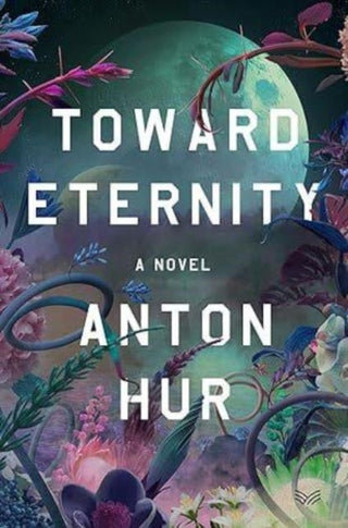 Cover image for 9780063422421 - Toward Eternity UK
