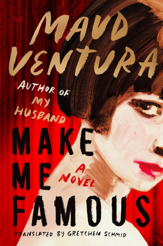 Cover image for 9780063427518 - Make Me Famous