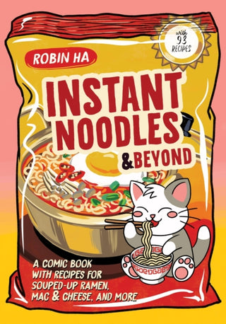 Cover image for 9780063437142 - Instant Noodles and Beyond