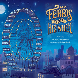 Cover image for 9780063452039 - Mr. Ferris and His Wheel