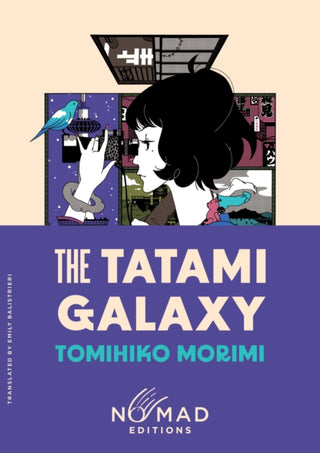 Cover image for 9780063469235 - The Tatami Galaxy (Nomad Edition)