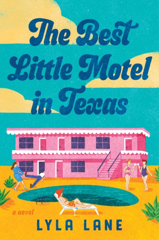 Cover image for 9780063469327 - Best Little Motel in Texas, The