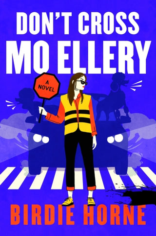 Cover image for 9780063473089 - Don’t Cross Mo Ellery