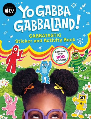 Cover image for 9780063478749 - Yo Gabba GabbaLand!: Gabbatastic Sticker and Activity Book