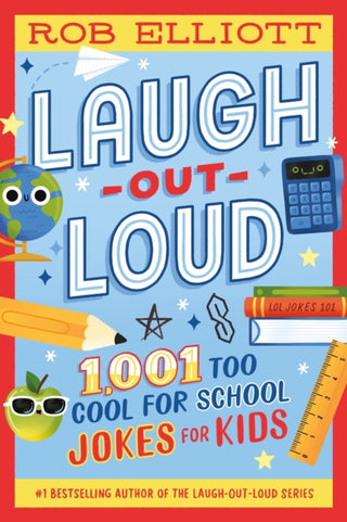 Cover image for 9780063482876 - Laugh-Out-Loud: 1,001 Too Cool for School Jokes