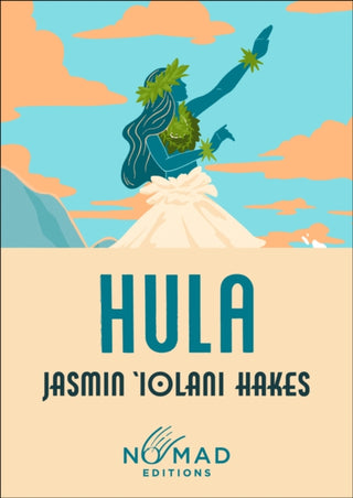 Cover image for 9780063509450 - Hula (Nomad Edition)